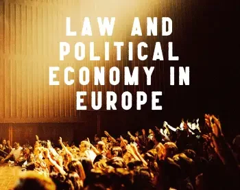Call for Papers: ‘SUMMER ACADEMY Law and Political Economy in Europe’